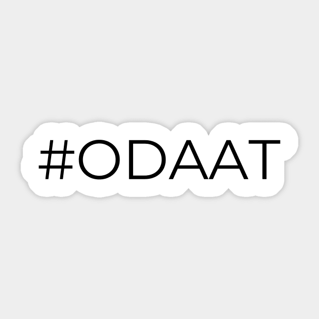 #ODAAT One Day At A Time Black Sticker by Soberish